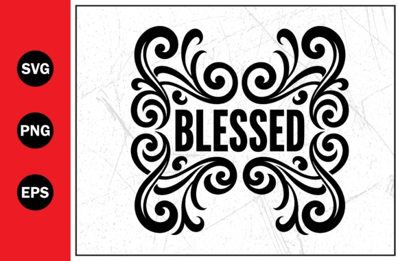 Blessed Christian Decorative Svg Png Eps Review for Embroidery