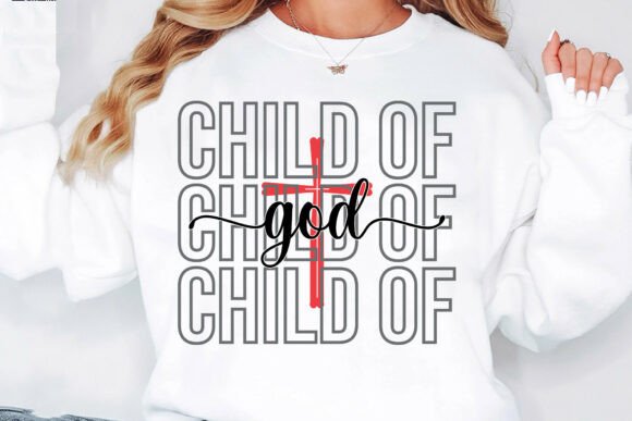 Child of God SVG: Graphics for T-Shirt Designs & Branding