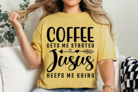 Coffee Gets Me Started Jesus Png: Graphics Review for Publishers