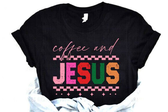 Coffee Jesus Shirt SVG: Graphics & T-Shirt Designs
