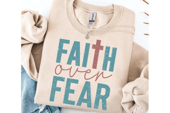 Faith over Fear PNG: Retro Christian Graphics for T-Shirt Designs