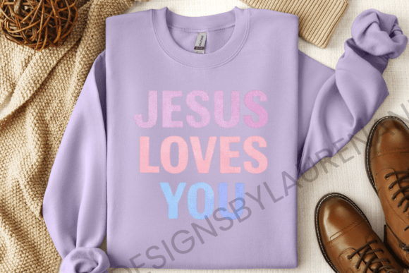 Jesus Loves You Cotton Candy Color Graphics for T-Shirt Designs