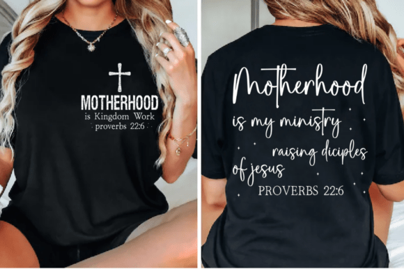 Motherhood is Kingdom Work Christian SVG T-Shirt Graphics