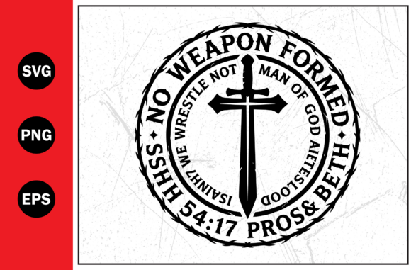 No Weapon Formed Christian Cross SVG for T-Shirt Graphics