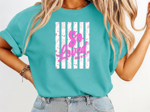 So Loved Jesus Coquette T-Shirt Designs & Graphics Review